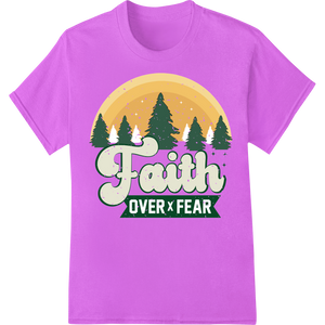 Inspiring 'Faith Over Fear' DTF Christmas Tree Print Transfer enhanced with professional custom t-shirts