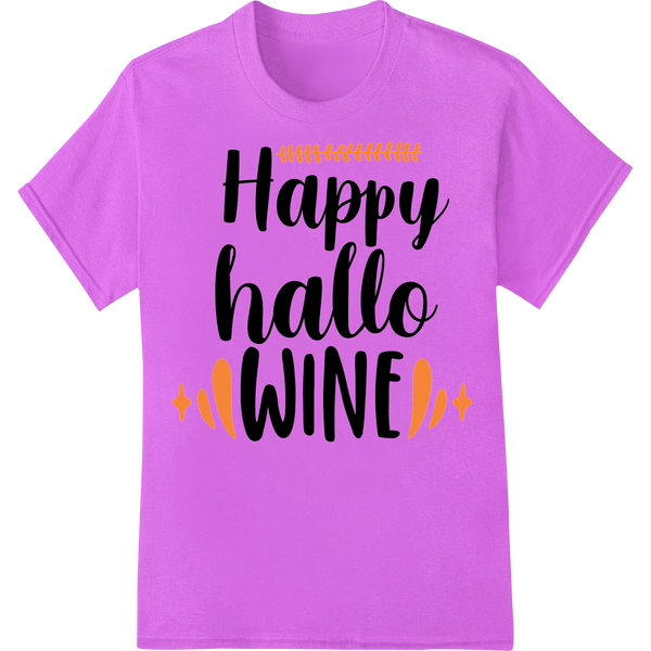 Witty 'Happy Hallo WINE' Design for Halloween Celebrations with custom dtf printer artwork