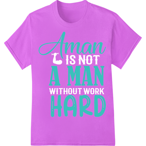 Bold Teal 'Aman a Man Hard' Labor Day DTF Print Transfer on purple shirt - SUPERDTF-DTF Prints-DTF Transfers-Custom DTF Prints