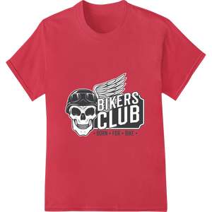 Fierce Bikers Club Skull Design - Born to Ride DTF Print featuring professional custom print solutions