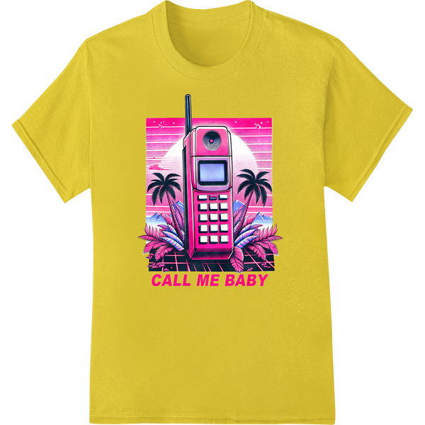 'Call Me Baby' 80s Retro Neon Phone DTF Print Heat Transfer on yellow shirt - SUPERDTF-DTF Prints-DTF Transfers-Custom DTF Prints