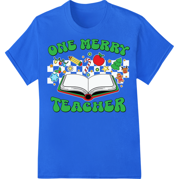 One Merry Teacher: Festive DTF Print for Christmas Cheer on blue shirt - SUPERDTF-DTF Prints-DTF Transfers-Custom DTF Prints