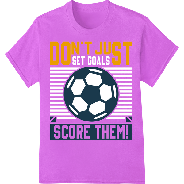 Motivational Soccer DTF Print: Inspire Greatness On The Field on purple shirt - SUPERDTF-DTF Prints-DTF Transfers-Custom DTF Prints