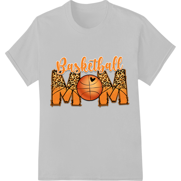 Fierce Leopard Print Basketball Mom Heat Transfer on white shirt - SUPERDTF-DTF Prints-DTF Transfers-Custom DTF Prints