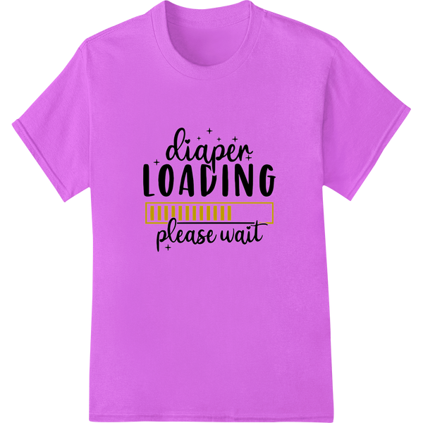 Hilarious 'Diaper Loading Please Wait' Baby Humor DTF Print on purple shirt - SUPERDTF-DTF Prints-DTF Transfers-Custom DTF Prints