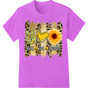 Custom custom garment printing design - Leopard Sunflower 'Peace Love Sunshine' Motivational Design