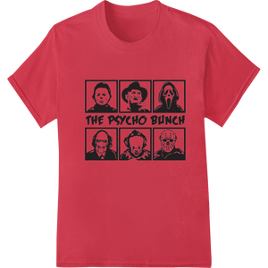 Innovative heat transfer design on The Psycho Bunch: Unleash Your Inner Horror with Super DTF