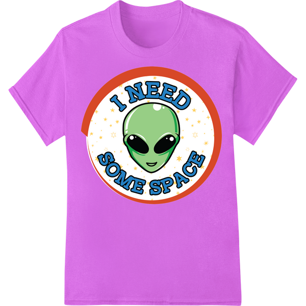 Sarcastic Alien: "I Need Some Space" DTF Heat Transfer on purple shirt - SUPERDTF-DTF Prints-DTF Transfers-Custom DTF Prints