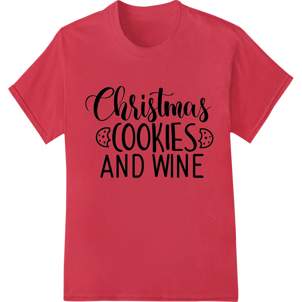 Personalized DTF printing technology design for Festive Christmas Cookies and Wine Design for the Holidays