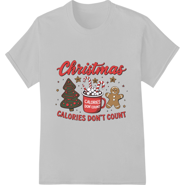 Retro Xmas: Calories Don't Count Funny Holiday Design on white shirt - SUPERDTF-DTF Prints-DTF Transfers-Custom DTF Prints