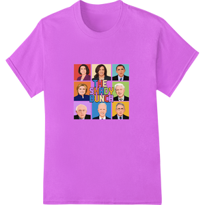 Durable custom garment printing applied to The Shady Bunch: Satirical Politician Collage Heat Transfer