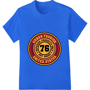 Expert custom t-shirts craftsmanship on Vintage '76 Urban Fashion Emblem DTF Heat Transfer