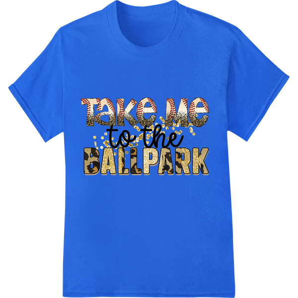 Take Me to the Ballpark - Leopard Print Baseball DTF Transfer on blue shirt - SUPERDTF-DTF Prints-DTF Transfers-Custom DTF Prints