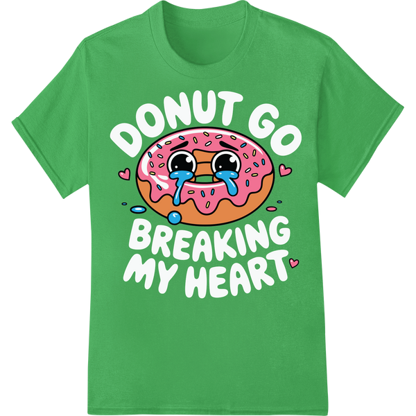 Adorable Crying Donut DTF Print Transfer | Quirky Food Humor on green shirt - SUPERDTF-DTF Prints-DTF Transfers-Custom DTF Prints