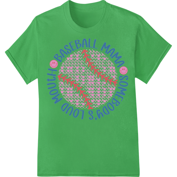 Proud Baseball Mama Heat Transfer - Support Your Slugger on green shirt - SUPERDTF-DTF Prints-DTF Transfers-Custom DTF Prints