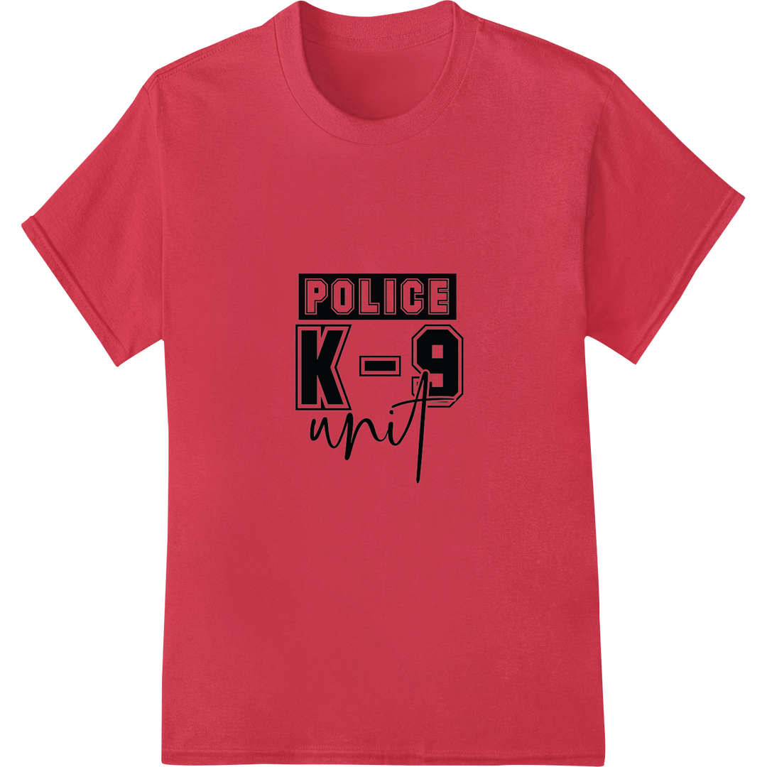 Bold Police K-9 Unit DTF Print Heat Transfer | LE Support on red shirt - SUPERDTF-DTF Prints-DTF Transfers-Custom DTF Prints