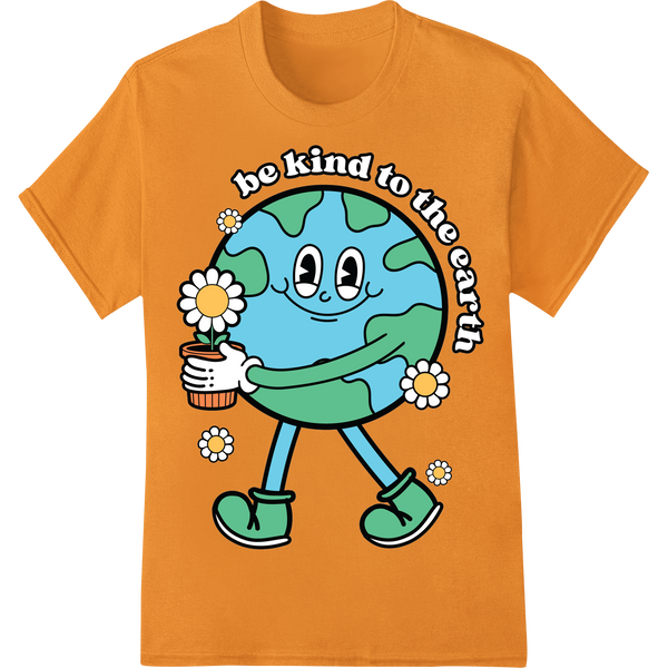 Adorable 'Be Kind to the Earth' DTF Print for Earth Day on orange shirt - SUPERDTF-DTF Prints-DTF Transfers-Custom DTF Prints