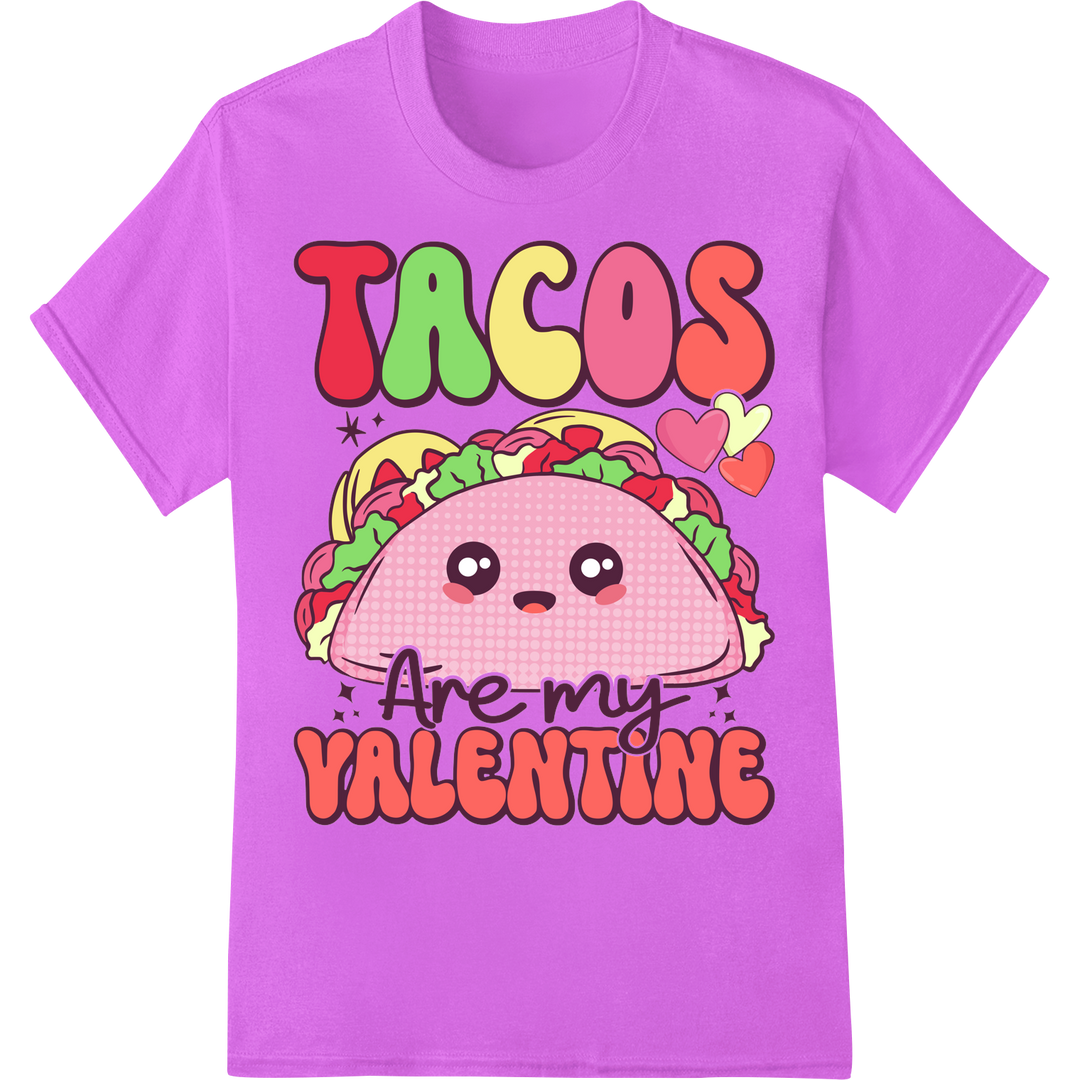 Adorable 'Tacos Are My Valentine' DTF Print Heat Transfer on purple shirt - SUPERDTF-DTF Prints-DTF Transfers-Custom DTF Prints