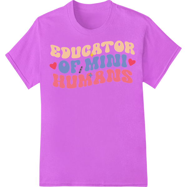 Educator of Mini Humans - Playful Teacher DTF Print on purple shirt - SUPERDTF-DTF Prints-DTF Transfers-Custom DTF Prints