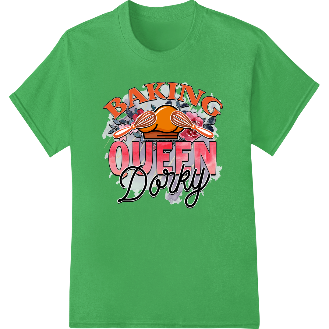 Quirky 'BAKING QUEEN Dorky' DTF Print Heat Transfer on green shirt - SUPERDTF-DTF Prints-DTF Transfers-Custom DTF Prints