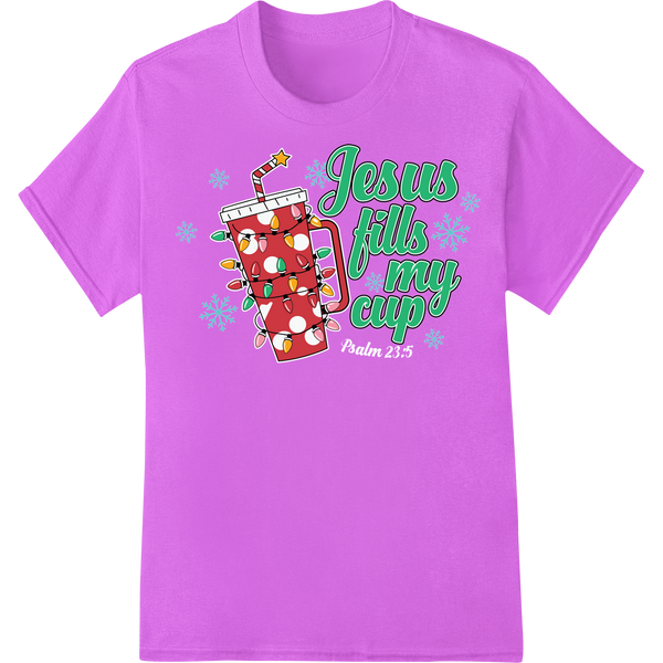 Jesus Fills My Cup This Christmas Christian DTF Print on purple shirt - SUPERDTF-DTF Prints-DTF Transfers-Custom DTF Prints