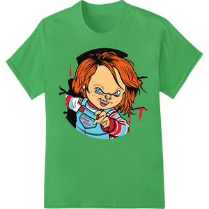 Cutting-edge DTF printing technology featured on Unleash the Terror: Chucky DTF Print Heat Transfer