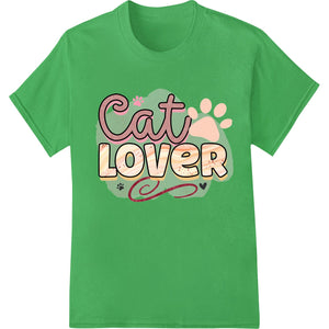 Adorable 'Cat Lover' Design - Perfect for Feline Fans - SUPERDTF - DTF Prints - DTF Transfers - Custom DTF Prints