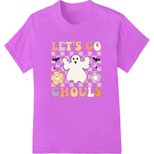 Adorable 'Let's Go Ghouls' Halloween DTF Print Heat Transfer - SUPERDTF - DTF Prints - DTF Transfers - Custom DTF Prints