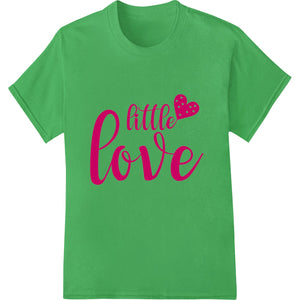 Adorable 'Little Love' Heat Transfer for Baby & Toddler Gifts - SUPERDTF - DTF Prints - DTF Transfers - Custom DTF Prints