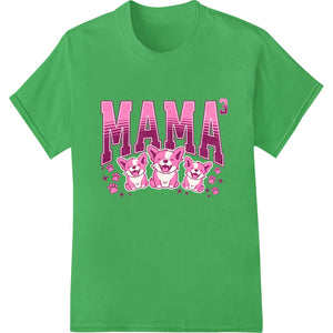 Adorable 'MAMA' Puppy Love - Cute Mother's Day DTF Print - SUPERDTF - DTF Prints - DTF Transfers - Custom DTF Prints