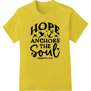 Anchor Your Soul: Inspiring Faith DTF Print Heat Transfer - SUPERDTF - DTF Prints - DTF Transfers - Custom DTF Prints