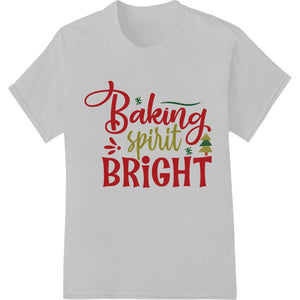 Baking Spirit Bright | Festive Christmas Baking DTF Transfer - SUPERDTF - DTF Prints - DTF Transfers - Custom DTF Prints