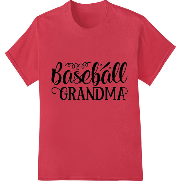 Baseball Grandma typography design with script font and baseball graphic, perfect for direct-to-film heat transfer on...