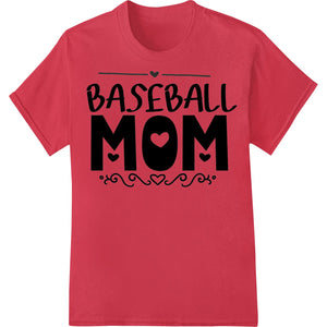 Baseball Mom Heart Print Heat Transfer - Super DTF - SUPERDTF - DTF Prints - DTF Transfers - Custom DTF Prints