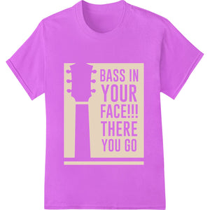 Bass in Your Face: Bold Music Lover's DTF Print Transfer - SUPERDTF - DTF Prints - DTF Transfers - Custom DTF Prints