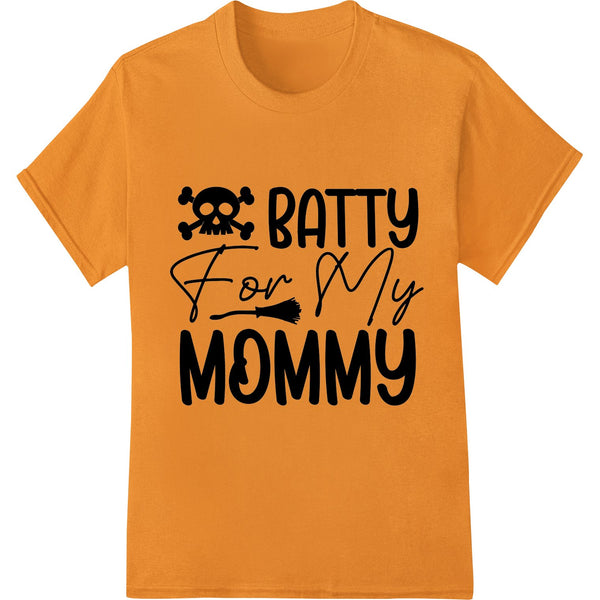 Batty For My Mommy: Adorable Halloween DTF Print Transfer - SUPERDTF - DTF Prints - DTF Transfers - Custom DTF Prints