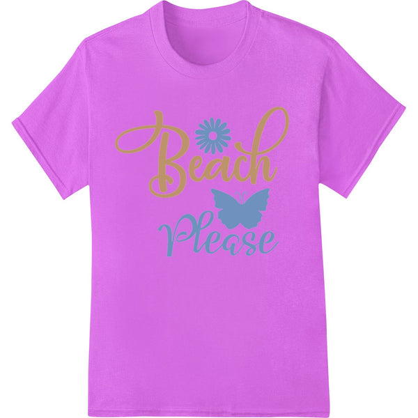 Colorful beach themed heat transfer print with 'Beach Please' text and tropical illustrations like palm trees and ocean waves