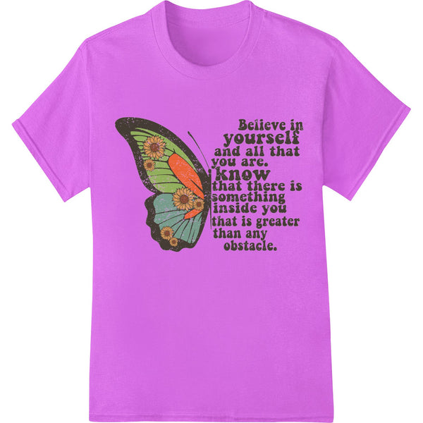 Colorful butterfly DTF print transfer with the text 'Believe in Yourself' in a stylish cursive font for heat pressing on...