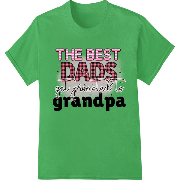 Best Dads Promoted to Grandpa | Father's Day DTF Print - SUPERDTF - DTF Prints - DTF Transfers - Custom DTF Prints