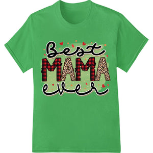 Best Mama Ever Leopard - Mother's Day DTF Print Transfer - SUPERDTF - DTF Prints - DTF Transfers - Custom DTF Prints