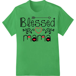 Blessed Mama Mother's Day Sentimental Lovely Floral Hearts - SUPERDTF - DTF Prints - DTF Transfers - Custom DTF Prints