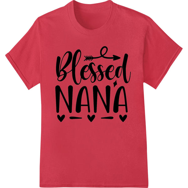 Floral 'Blessed NANA' design with hearts and leaves surrounding the text, ideal for celebrating grandmothers on custom...