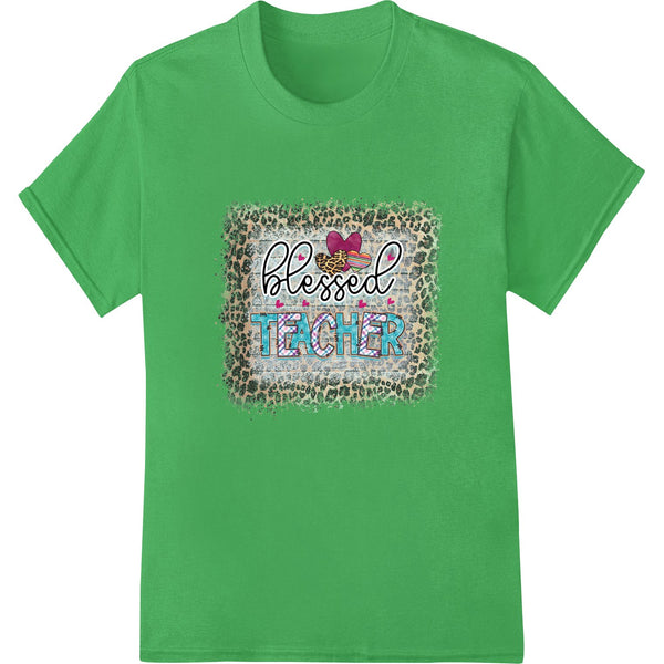 Leopard print heart design with 'Blessed Teacher' text, perfect for DTF printing on custom teacher apparel and gifts.