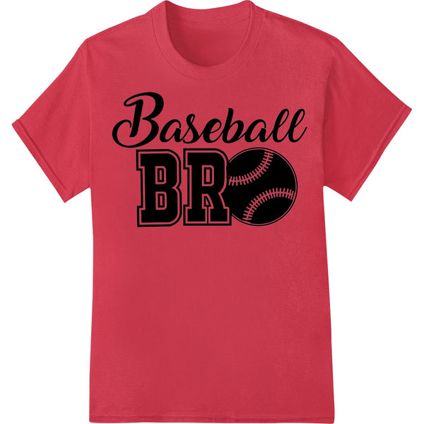 Bold text graphic with the words 'Baseball BRO' styled with stars and a baseball, suitable for direct to film heat transfer...