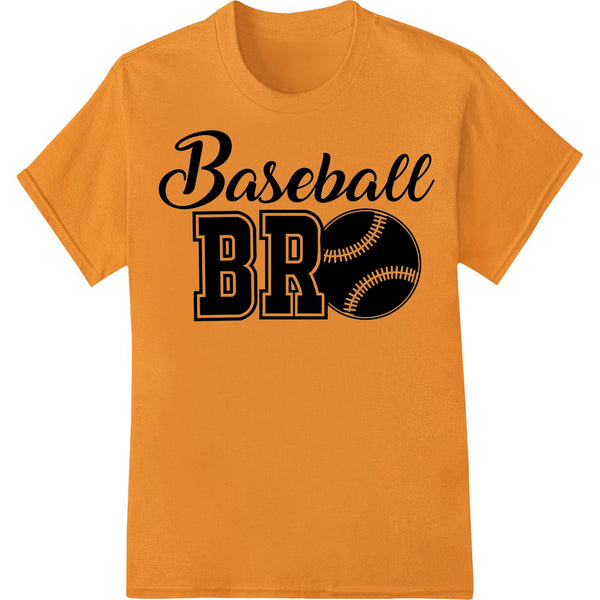 Bold baseball typography design with the text 'Baseball BRO' in a distressed style, perfect for heat transfer on t-shirts.