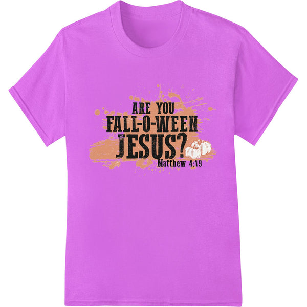 FALL-O-WEEN JESUS design with text in Halloween colors on a pumpkin backdrop, great for fall and Halloween themed apparel.