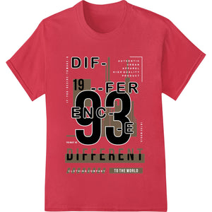 Bold Monochrome 'DIFFERENCE 1993' Typography DTF Print - SUPERDTF - DTF Prints - DTF Transfers - Custom DTF Prints