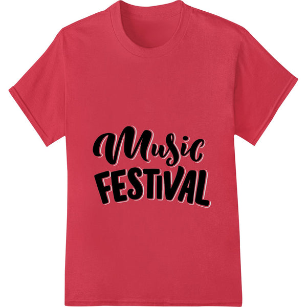 Bold black and white graphic design with the text 'Music Festival' in a stylized font, perfect for heat transfer vinyl...