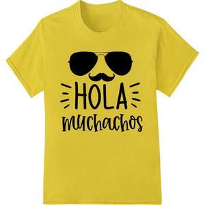 Bold Mustache Sunglasses 'Hola Muchachos' DTF Print Transfer - SUPERDTF - DTF Prints - DTF Transfers - Custom DTF Prints