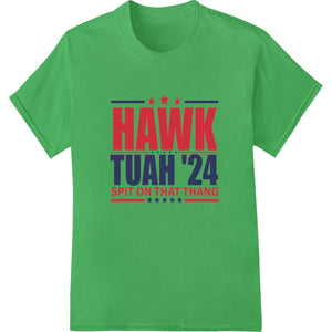 Bold Patriotic 'HAWK TUAH '24' 4th of July Heat Transfer Print - SUPERDTF - DTF Prints - DTF Transfers - Custom DTF Prints